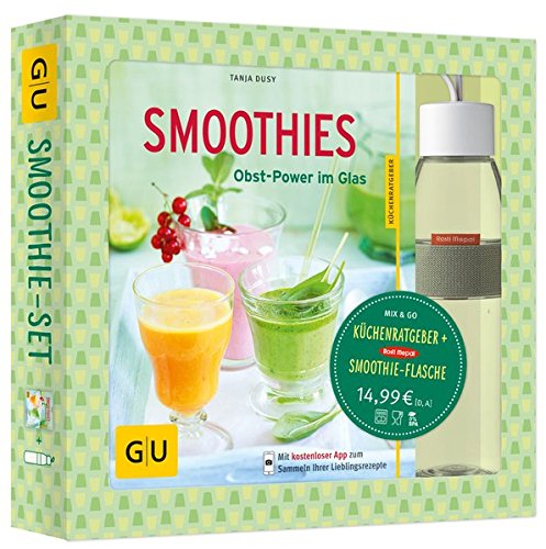 Smoothie-Set: Obst-Power im Glas und in der Flasche: Mit Rosti-Mepal-Trinkflasche (500 ml) (GU Buch plus)